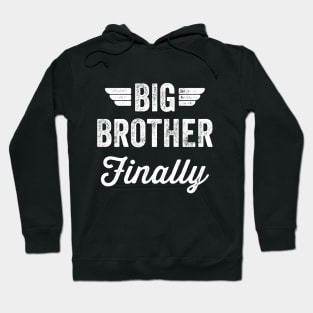 Big Brother Finally Hoodie